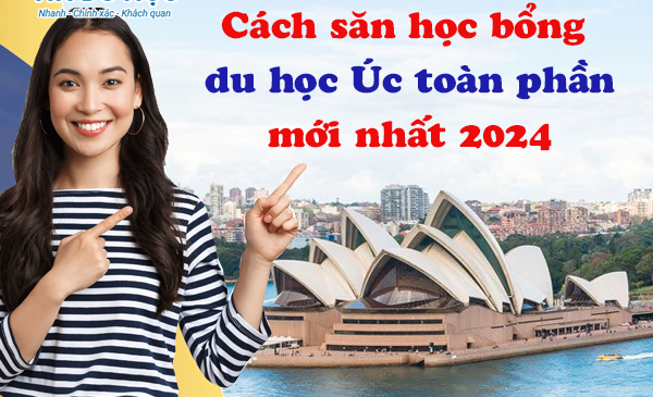 Cách săn học bổng du học Úc toàn phần