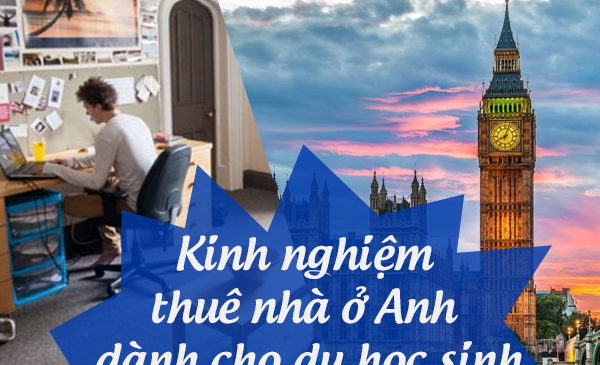Kinh nghiệm thuê nhà ở Anh dành cho du học sinh