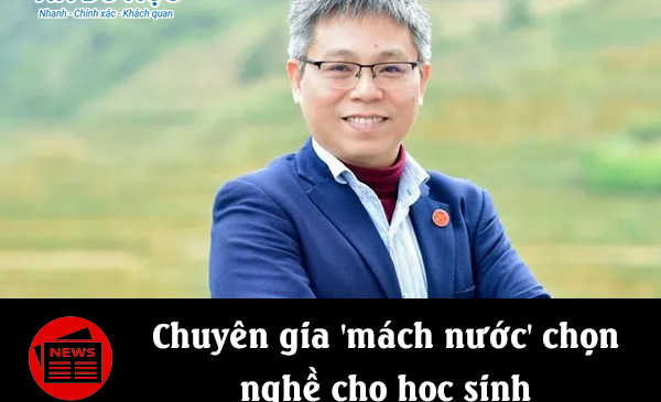 Chuyên gia ‘mách nước’ chọn nghề cho học sinh