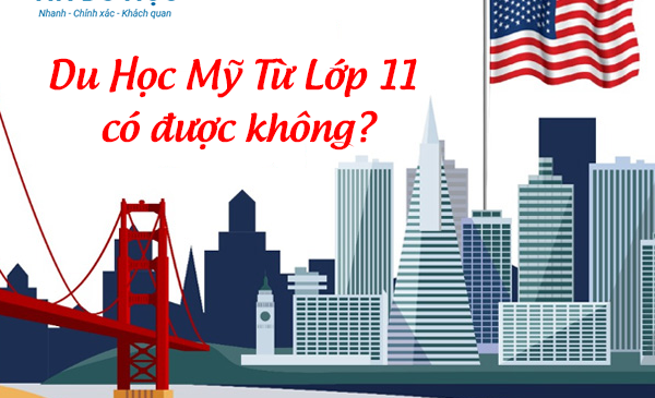 Du Học Mỹ Từ Lớp 11 có được không?