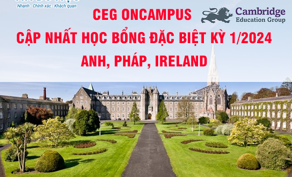[MỚI NHẤT] Học bổng đặc biệt của ONCAMPUS kỳ 1/2024 – Anh, Pháp, Ireland