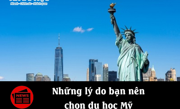Những lý do bạn nên chọn du học Mỹ